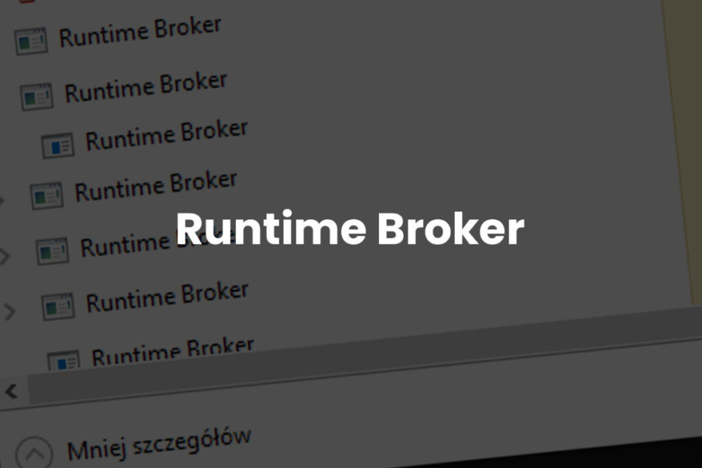Runtime Broker w Windows